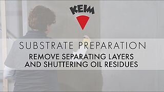 Substrate Preparation – Remove separating layers and shuttering oil residues
